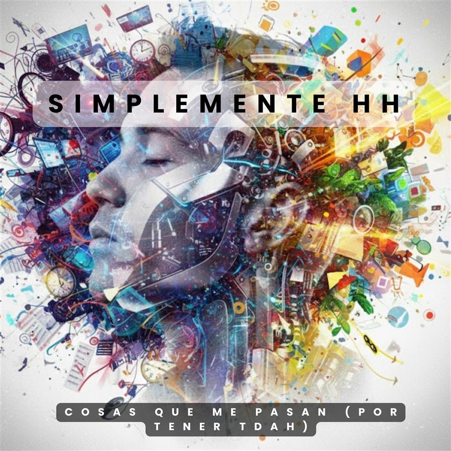 Carátula del álbum Cosas que me pasan por tener TDAH